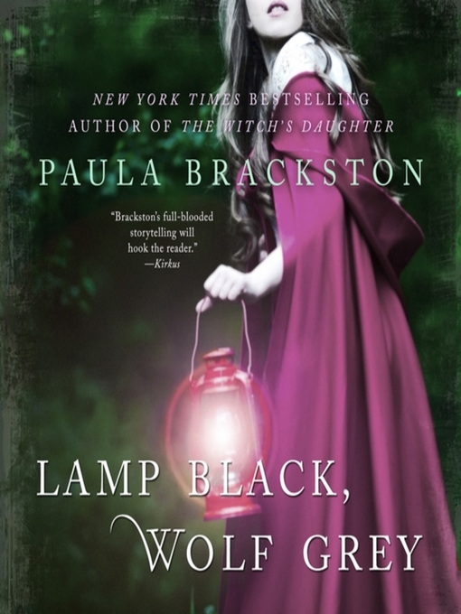 Title details for Lamp Black, Wolf Grey by Paula Brackston - Available